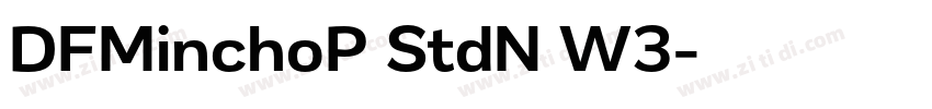 DFMinchoP StdN W3字体转换